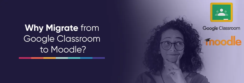 Migrate from Google Classroom to Moodle