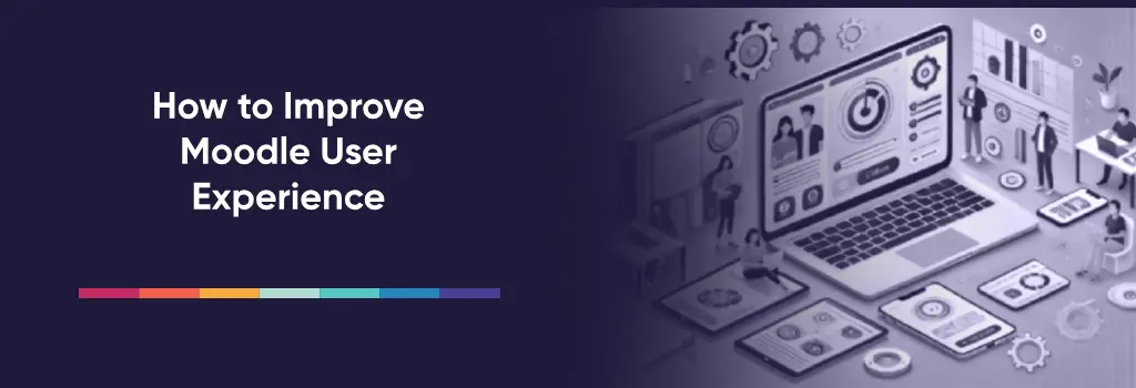 how-to-improve-moodle-user-experience