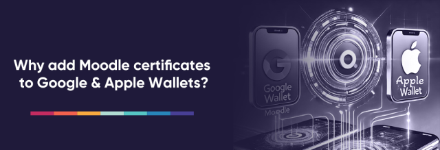 Digital 3d monogram of Apple and google wallet coming out of the mobile devices. Add Moodle certificates to Google & Apple Wallets Why add Moodle certificates to Google & Apple Wallets?