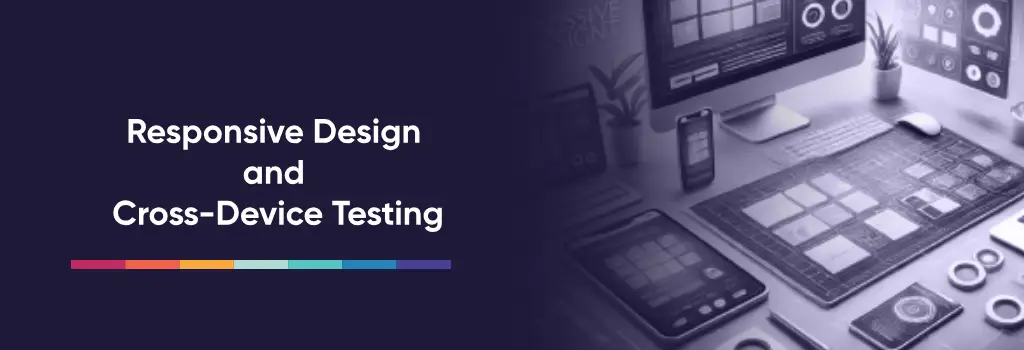 Responsive Design and Cross-Device Testing - Best Practices for Managing Custom Moodle Themes Various device screens displaying responsive layouts - Best Practices for Managing Custom Moodle Themes